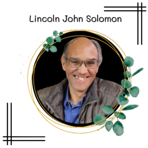 LIncoln John Solomon Profile 2025 for Ah,Willa!&Vriende © copyright